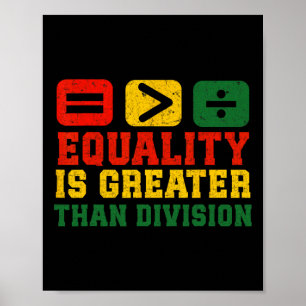 Poster L'Égalité Est Plus Grande Que La Division Math His