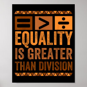 Poster L'égalité est plus grande que les mathématiques de