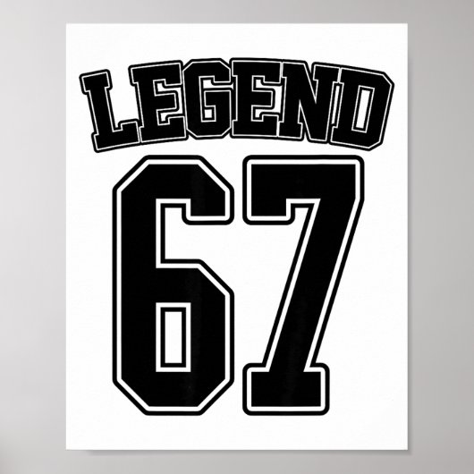 Poster Legend 67 Six Seven Srts Number Varsity Team 67th (Devant)