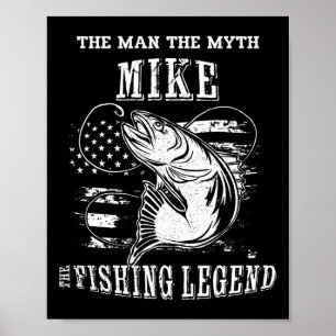 Poster Légende de pêche Mythe d'homme Mike Nom personnali