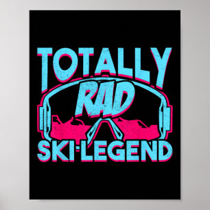 Poster Légende de ski totalement radicale rétro vintage 8