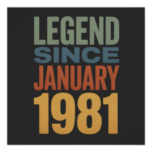 Poster Légende depuis janvier 1981 Rétro Anniversaire Cla