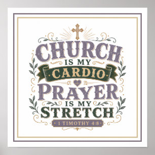 Poster L'église est ma cardio, la prière est mon étiremen