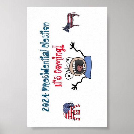 Poster L'élection présidentielle de 2024, c'est à venir ! (Devant)