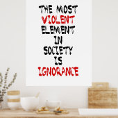 Poster L'élément le plus violent de la société est l'igno (Cuisine)