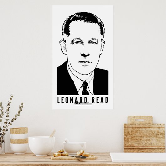 Poster Leonard Read (Cuisine)