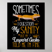 Poster Leopard Gecko Parfois Je Remets En Question Mon Sa (Devant)