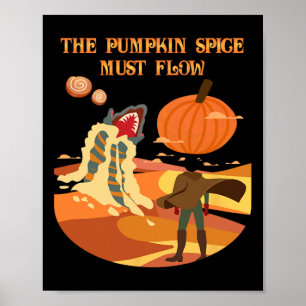 Poster L'Épice Citrouille Doit Flow Funny Fall Dune