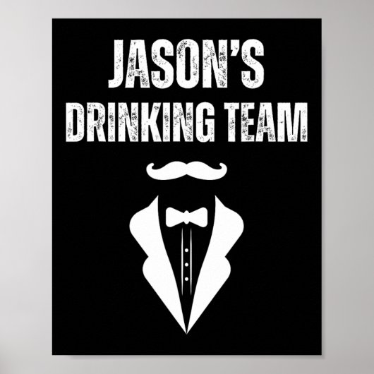 Poster L'équipe de boisson de Jason pour hommes - Enterre (Devant)
