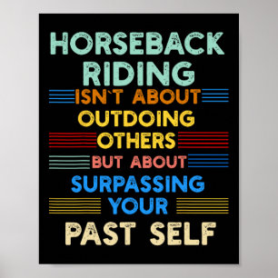 Poster L'Équitation Est En Dehors Votre Autonomie Passée
