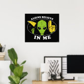 Poster Les Aliens croient en moi (Bureau à domicile)
