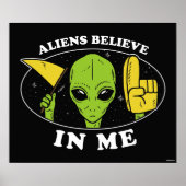Poster Les Aliens croient en moi (Devant)