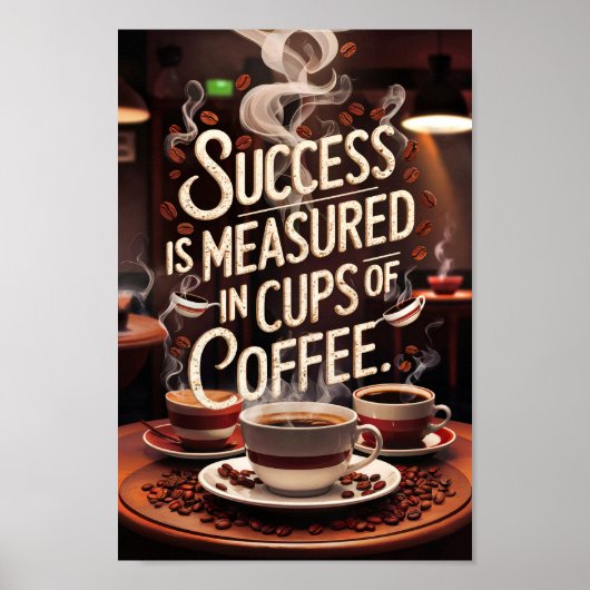Poster Les amateurs de café Citations de motivation de su (Devant)