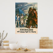 Poster Les Américains lutteront toujours pour la liberté  (Cuisine)