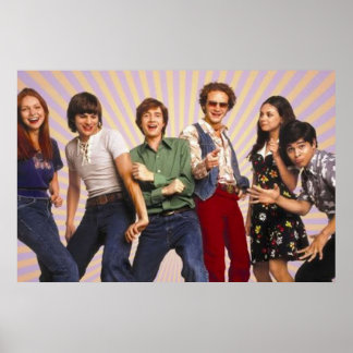 Poster Les années 70 Montrer Kelso Hyde Eric Fez Donna Ja