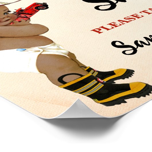 Poster Les bébés sont doux Prenez soin Un pompier Douche (Coin)