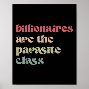 Poster Les Billionnaires Sont Le Cl Parasite