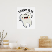 Poster Les blagues de Toothday sont le jour Funny Tooth P (Cuisine)