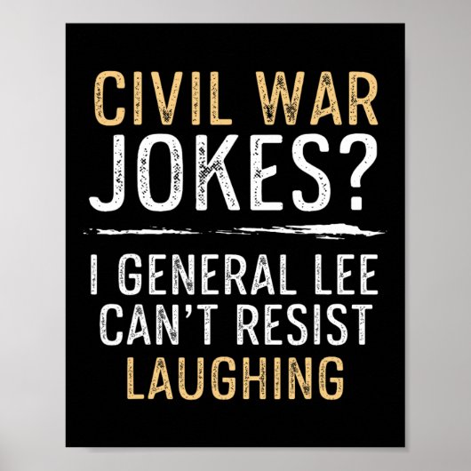 Poster Les blagues sur la guerre civile ne résistent pas  (Devant)
