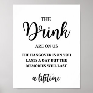 Poster Les Boissons Sont Sur Nous, Le Passage Dure Une Jo
