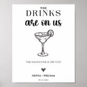 Poster Les Boissons Sont Sur Nous Mariage Bar Script Sign (Devant)