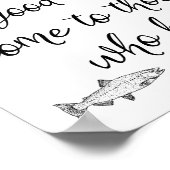 Poster Les Bonnes Choses Viennent À Ceux Qui Attendent La (Coin)