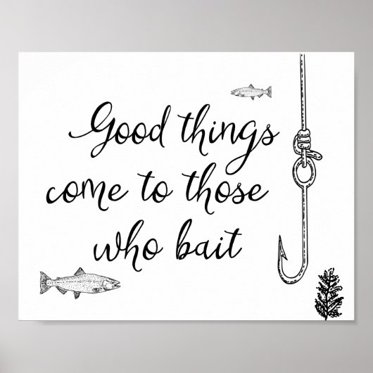 Poster Les Bonnes Choses Viennent À Ceux Qui Attendent La (Devant)