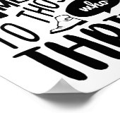 Poster Les Bonnes Choses Viennent À Ceux Qui Éclairent La (Coin)