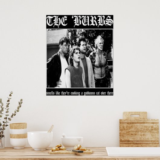 Poster Les burbs (Cuisine)