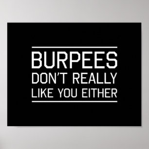 Poster Les Burpees ne vous aiment pas vraiment non plus