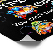 Poster Les cannes à pêche sont comme des chips, on ne peu (Coin)