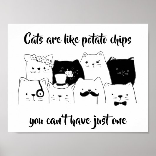 Poster Les chats sont comme des chips de pommes de terre  (Devant)