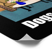 Poster Les chiens ne mangent pas les devoirs (Coin)