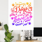 Poster Les Chiens Sont Des Pâtes D'Amour Et La Typographi (Bureau à domicile)