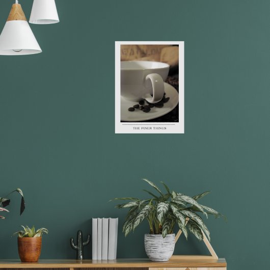 Poster Les Choses les Plus Raffinées - Envoyez de l'art d (Salon 1)