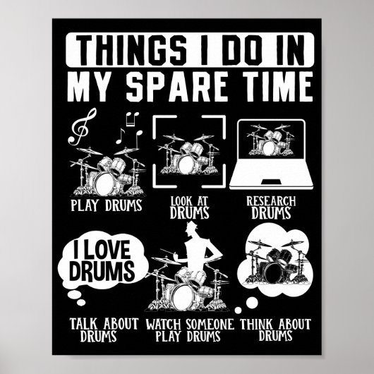 Poster Les Choses Que Je Fais Dans Mon Drummer Musicien D (Devant)
