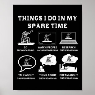 Poster Les Choses Que Je Fais Dans Mon Temps De Rechange