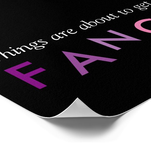 Poster Les choses sont sur le point d'obtenir Fancy Frame (Coin)