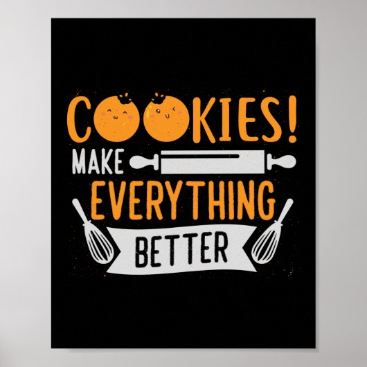 Poster Les cookies rendent tout meilleur boulangerie Baki (Devant)