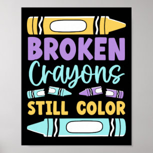 Poster Les Crayons cassés ont toujours des couleurs santé