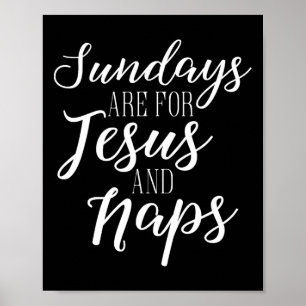 Poster Les dimanches sont pour Jésus et Naps mignonne Fal