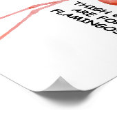 Poster Les Écarts De Cuisse Sont Pour Les Flamants roses (Coin)