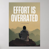 Poster Les efforts sont surévalués. Anti-motivation (Devant)