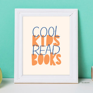 Poster Les enfants cool lisent des livres Typographie ble