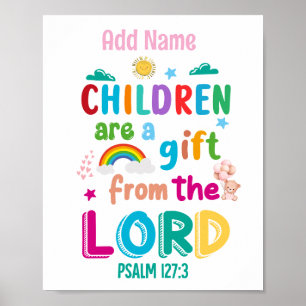 Poster "Les enfants sont un cadeau du Seigneur" Personnal