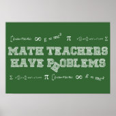Poster Les Enseignants En Mathématiques Ont Des Problèmes (Devant)