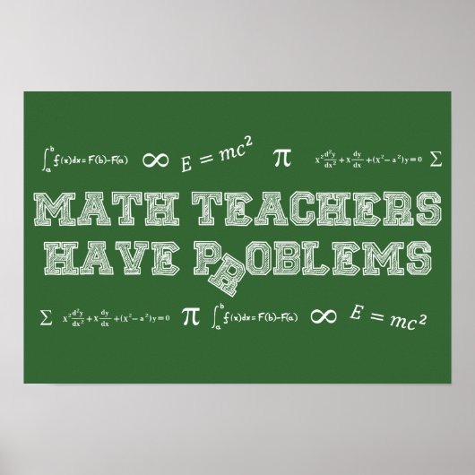 Poster Les Enseignants En Mathématiques Ont Des Problèmes (Devant)