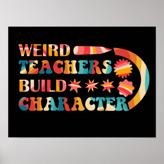 Poster Les enseignants étranges construisent un caractère (Devant)