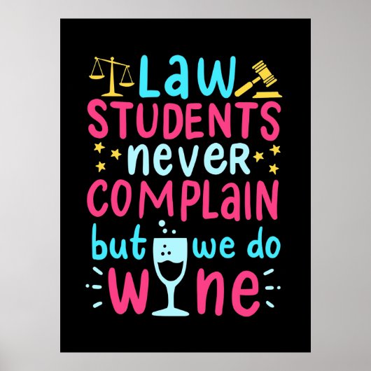 Poster Les étudiants en droit ne se plaignent jamais (Devant)