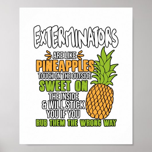 Poster Les Exterminateurs Sont Comme Des Ananas. (Devant)